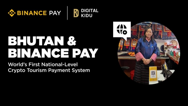 不丹与Binance Pay合作推出全球首个国家级加密旅游支付系统_副本.jpg
